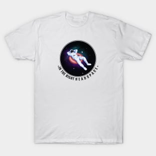 Floating in the right headspace T-Shirt